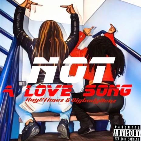 Not a love song | Boomplay Music