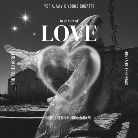 In & Out of Love ft. Young Bugatti | Boomplay Music