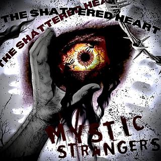 The Shattered Heart lyrics | Boomplay Music