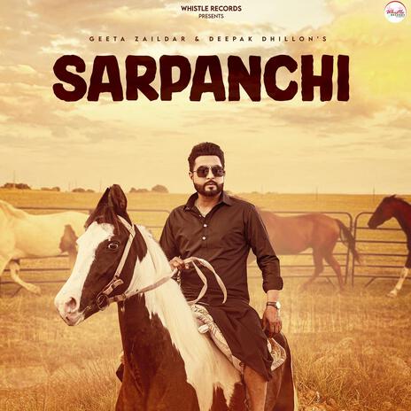 Sarpanchi ft. Deepak Dhillion | Boomplay Music