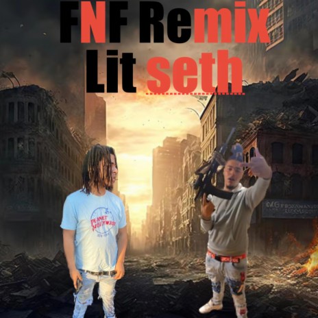 F.H.F (F.N.F Remix) ft. LitSeth