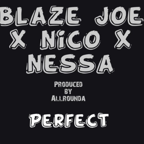 Perfect ft. Nico Bars & Vanessa Russo