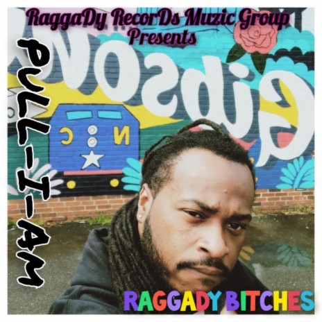 RaggaDy Bitches | Boomplay Music