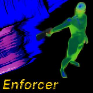 Enforcer