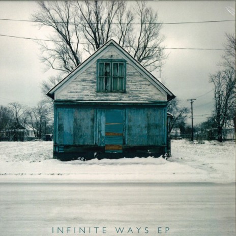 Inifinite Ways (Fulbert "Sideways" Remix)