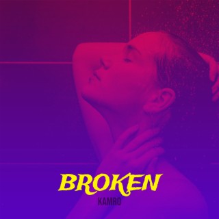 Broken