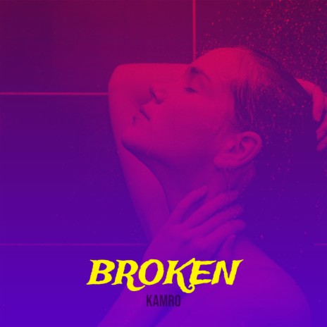 Broken | Boomplay Music