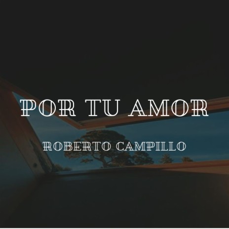 Por tu amor