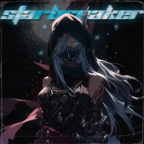 STARBREAKER | Boomplay Music