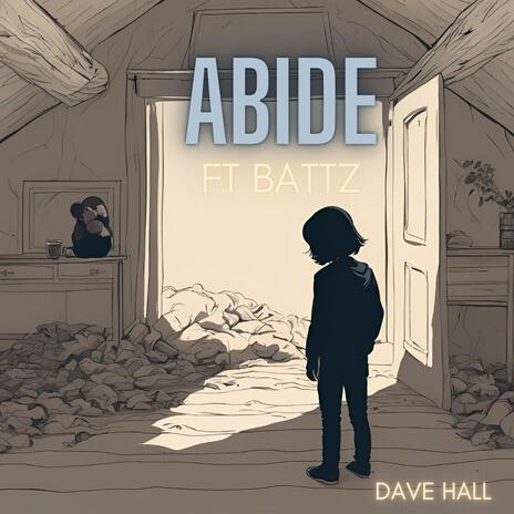 Abide ft. Battz | Boomplay Music