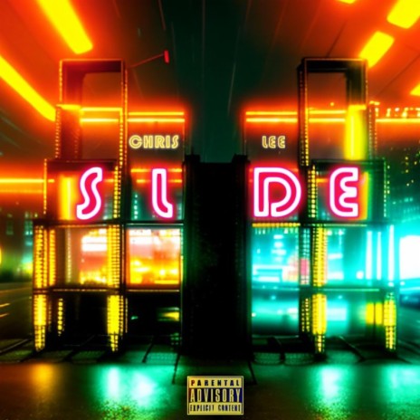 Slide ft. CAMM | Boomplay Music