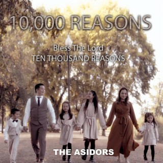 10,000 Reasons (Ten Thousand Reasons) [Bless The Lord]