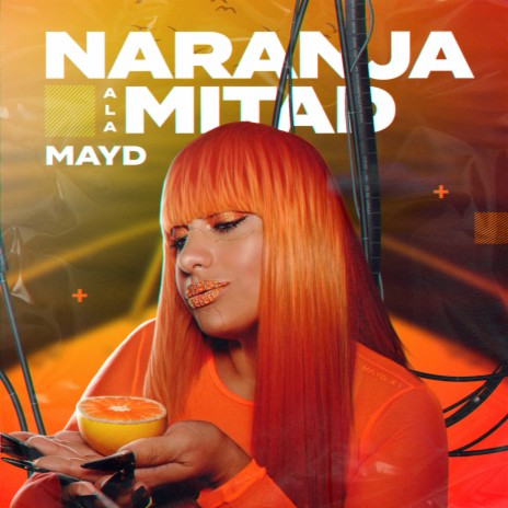 Naranja a la Mitad | Boomplay Music