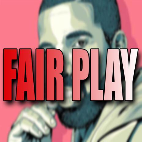 Fair Play | Boomplay Music