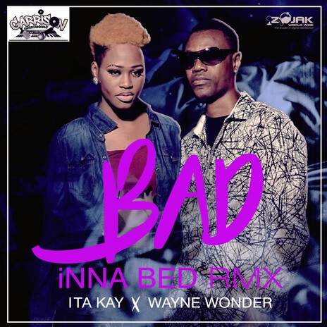 Bad Inna Bed ft. Wayne Wonder | Boomplay Music