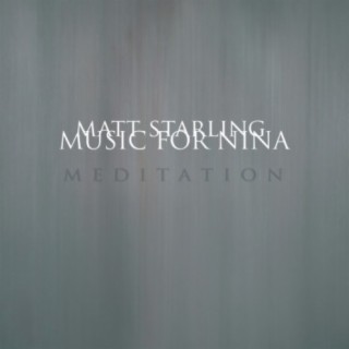 Music for Nina: Meditation