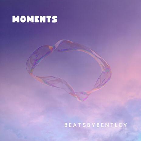 Moments | Boomplay Music