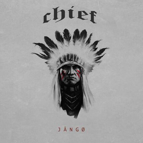 Chief | Boomplay Music