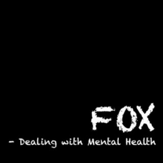 Dealing with Mental Health