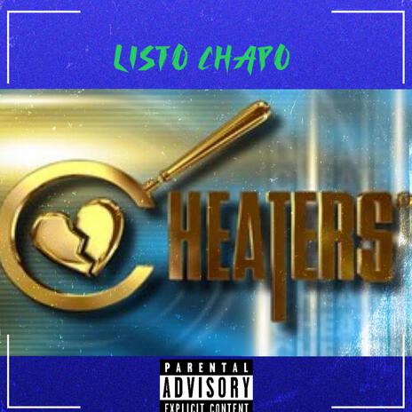 CHEATERS! | Boomplay Music