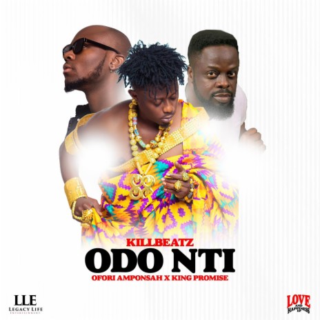 Odo Nti ft. King Promise & Ofori Amponsah | Boomplay Music