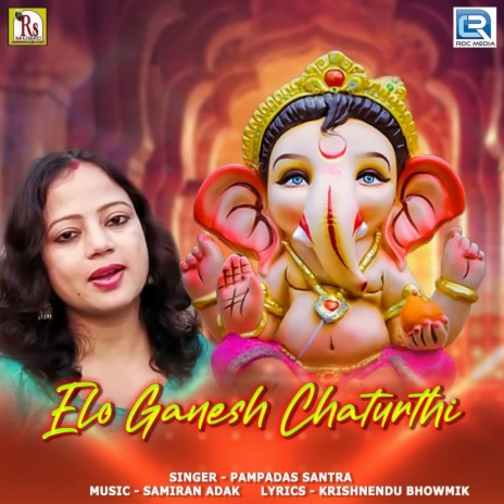 Elo Ganesh Chaturthi | Boomplay Music