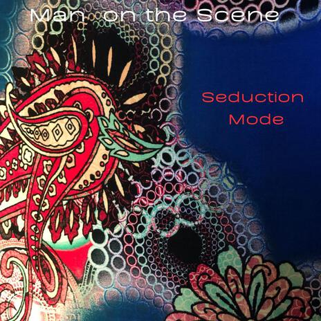 Seduction Mode | Boomplay Music