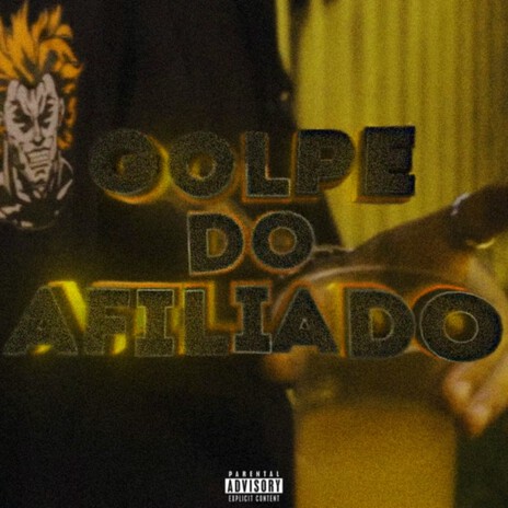 Golpe do Afiliado! ft. Origami Records & Matheo T7 | Boomplay Music