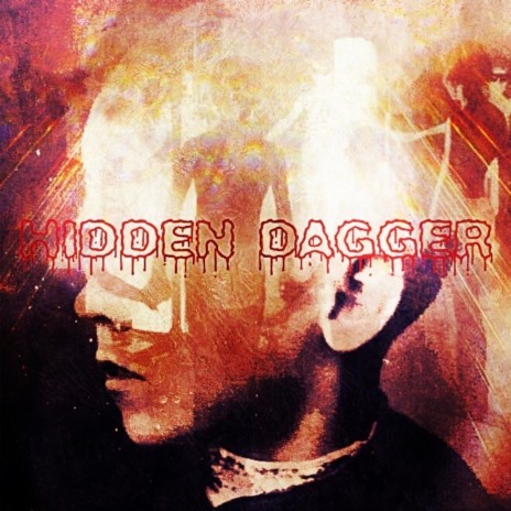 Hidden Dagger | Boomplay Music