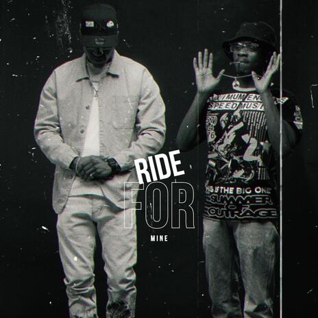 Ride for Mine ft. Hank Dollaz