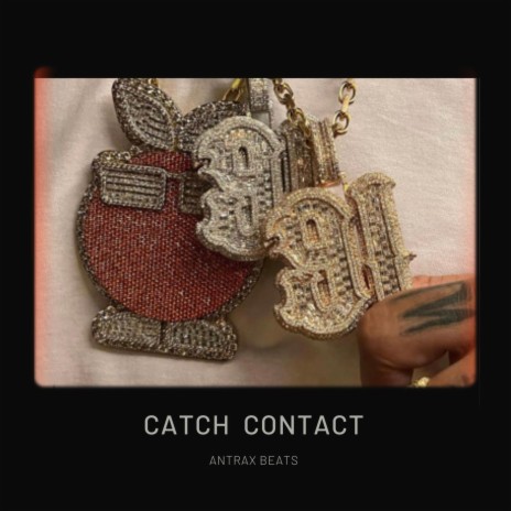 Catch Contact | Boomplay Music
