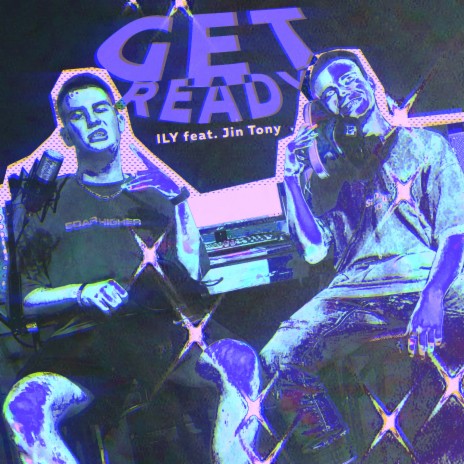 Get Ready ft. Jin Tony | Boomplay Music