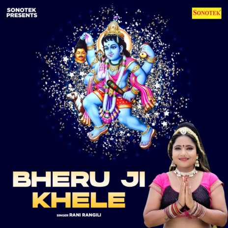 Bheru Ji Khele | Boomplay Music