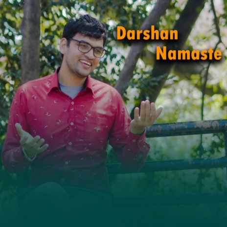 darshan namaste | Boomplay Music