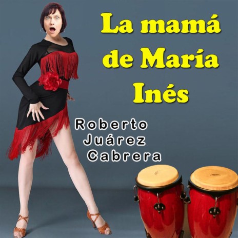 La mamá de María Inés