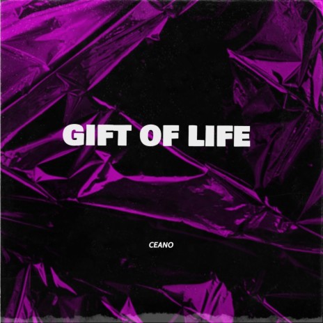 Gift of Life | Boomplay Music