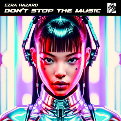 Don't Stop The Music | Boomplay Music