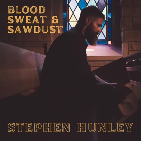 Blood, Sweat & Sawdust | Boomplay Music