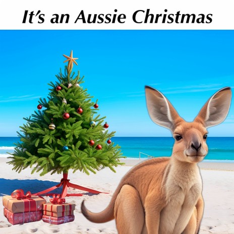 It's an Aussie Christmas ft. Fiona J Davy | Boomplay Music