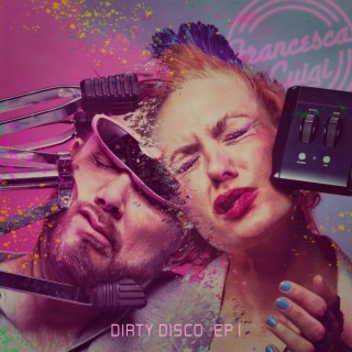 Dirty Disco EP 1