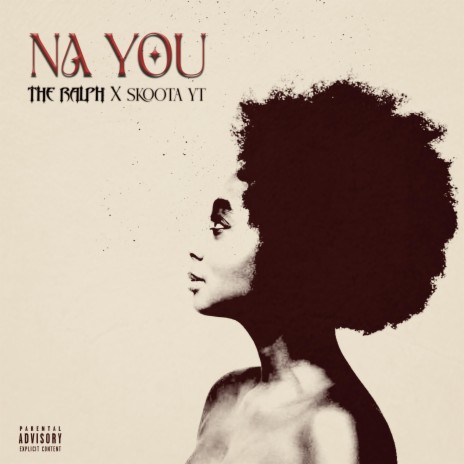 Na You ft. Skoota Yt | Boomplay Music