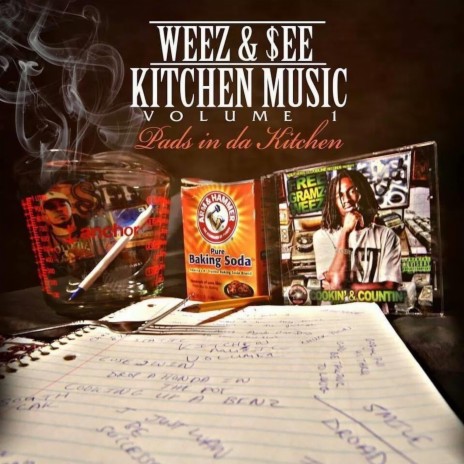 Intro Kitchen Muzic ft. Weez