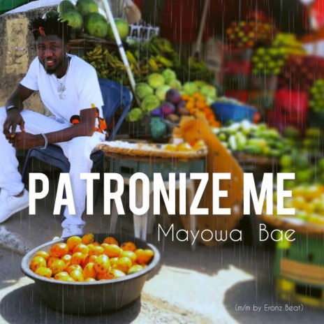 Patronize Me | Boomplay Music