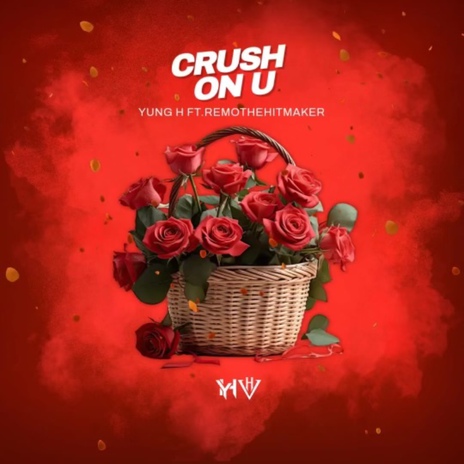 Crush On U ft. Remo the hitmaker | Boomplay Music