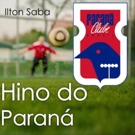 Hino do Paraná | Boomplay Music