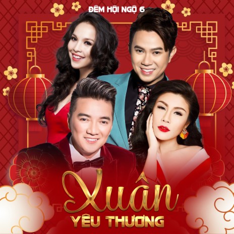 LK Xuân: Hỡi Em Mùa Xuân - Chúc Xuân An Khang ft. Nina Trâm, Nhóm Pha Lê, MC Thanh Phương & Nhóm ca sĩ