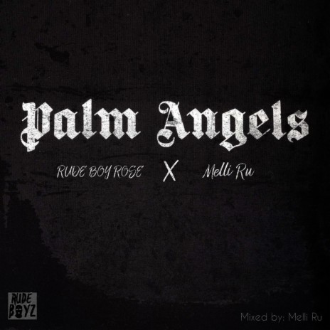 Palm Angels ft. Melli Ru | Boomplay Music