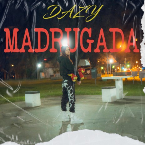 Madrugada | Boomplay Music