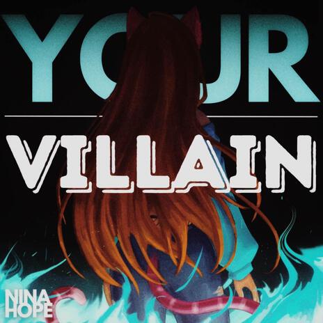 Your Villain ft. TSUYO | Boomplay Music