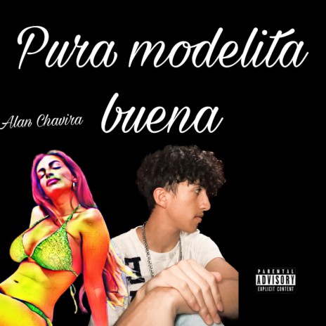 Pura Modelita Buena | Boomplay Music